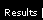 Results